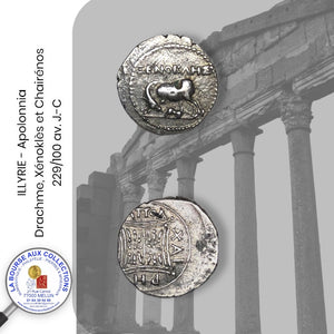 ILLYRIE - Apolonnia - Drachme, Xénoklès et Chairénos - 229/100 av. J.-C.