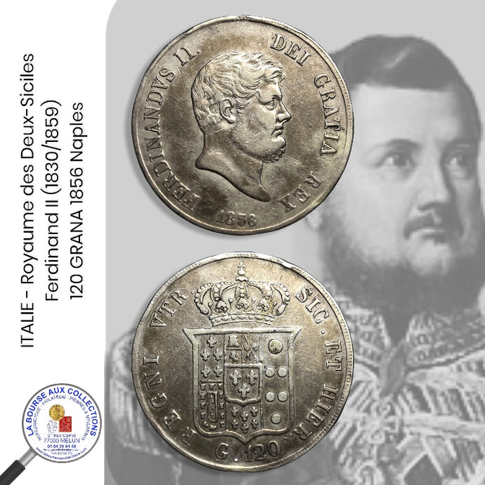 ITALIE - Royaume des Deux-Siciles - Ferdinand II (1830/1859) - 120 GRANA 1856 Naples