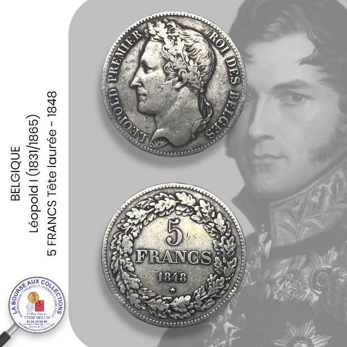 BELGIQUE - Léopold I (1831/1865) - 5 FRANCS Tête laurée - 1848