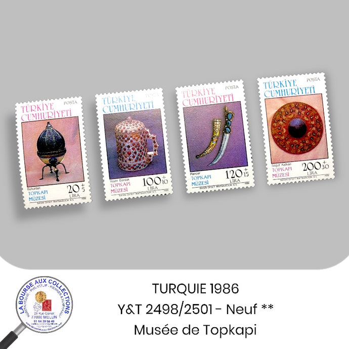 TURQUIE 1986  - Y&T 2498/2501 - Musée de topkapi - Neuf **