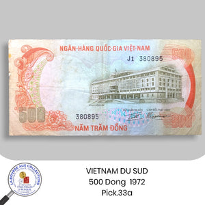 VIETNAM DU SUD - 500 Dong  1972  - Pick.33a