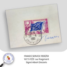 Charger l&#39;image dans la galerie, 1958-1959 - Timbres de Service - Y&amp;T S 17/21 sur fragment oblitération CONSEIL DE L&#39;EUROPE Strasbourg 28/04/1961 - Signé Albert Decaris
