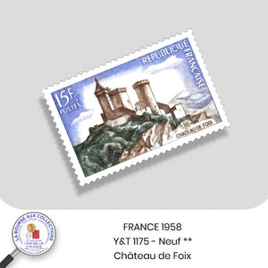 1958 - Y&T 1175 - Château de Foix - Neuf **