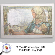 Charger l&#39;image dans la galerie, 10 FRANCS Mineur type 1941 - 07/04/1949 - Fay.08/21 - NEUF/UNC
