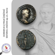 Charger l&#39;image dans la galerie, GORDIEN III LE PIEUX (238/244) - SESTERCE, 243/244 ap J.C., Rome

