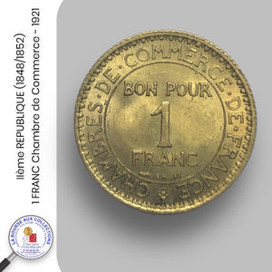 IIIème REPUBLIQUE (1871/1940) - 1 FRANC Chambre de Commerce - 1921