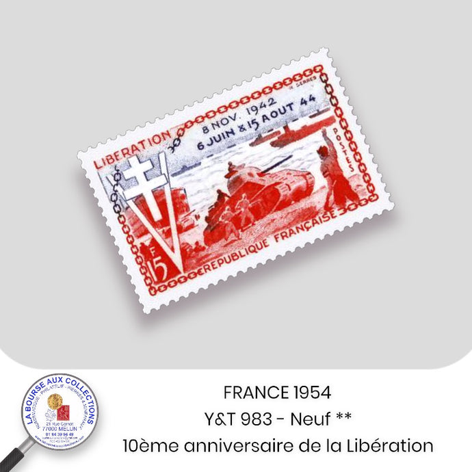1954 - Y&T 983 - 10ème anniversaire de la Libération - Neuf **