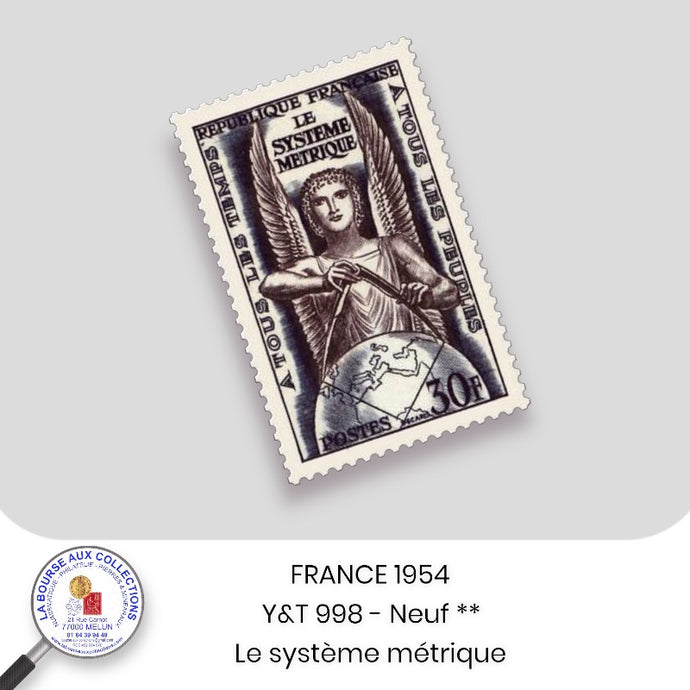 1954 - Y&T 998 - 10 ème conférence internationale des Poids et Mesures à Paris  - Neuf **