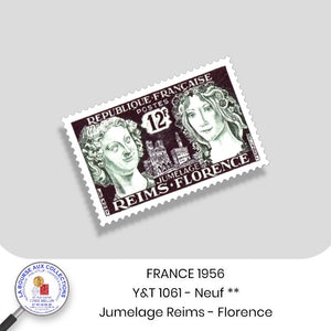 1956 - Y&T 1061 - Jumelage Reims-Florence - Neuf **