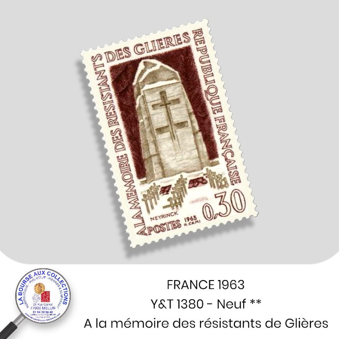1963 - Y&T 1380 - A la mémoire des résistants de Glières  - Neuf **