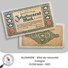Charger l&#39;image dans la galerie, ALLEMAGNE - Billet de nécessité / Cologne - 10 000 Mark - 1923

