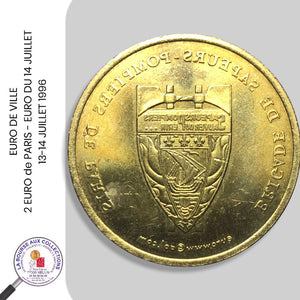 EURO DE VILLE - 2 EURO de PARIS - EURO DU 14 JUILLET - 13-14 JUILLET 1996