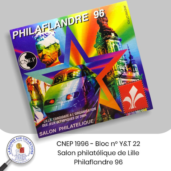 CNEP 1996 - Bloc n° Y&T 22 - Salon philatélique de Lille - Philaflandre 96