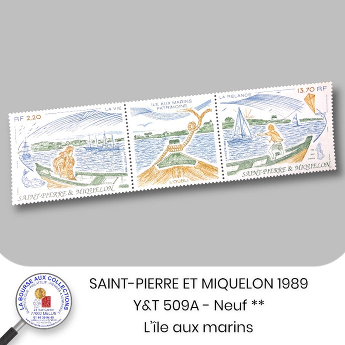 SAINT-PIERRE ET MIQUELON 1989 - Y&T 509A - Patrimoine naturel des îles S.P.M. / L’Ile aux marins - Neuf **
