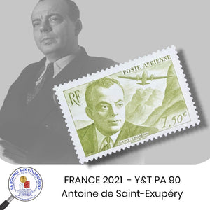 2021 - Y&T PA 90 - Antoine de Saint-Exupéry / 75ans du Petit Prince - NEUF **