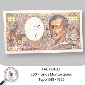 FAUX BILLET - 200 FRANCS Montesquieu type 1981 - 1992