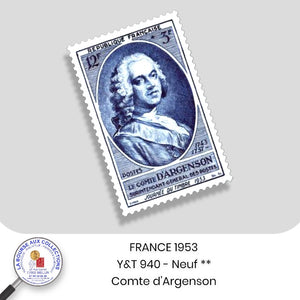 1953 - Y&T 940 - Journée du timbre / Comte d'Argenson - Neuf **