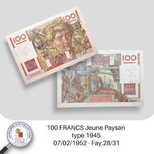 100 FRANCS Jeune Paysan type 1945 - 07/02/1952 - Fay.28/31