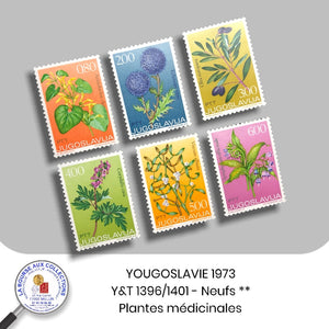 YOUGOSLAVIE 1973- Y&T 1396/1401 - Journée de la jeunesse / Plantes médicinales - NEUF **