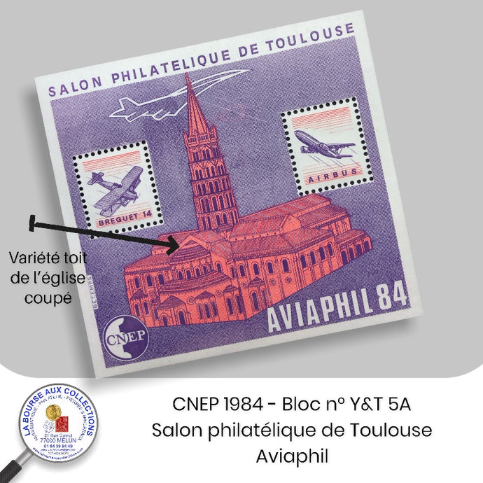 CNEP 1984 - Bloc n° Y&T 5A - Salon philatélique de Toulouse. Aviaphil