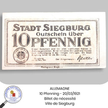 Charger l&#39;image dans la galerie, ALLEMAGNE - 10 Pfennig - 20/03/1921 - Billet de nécessité - Ville de Siegburg - NEUF / UNC
