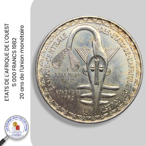 ETATS DE L'AFRIQUE DE L'OUEST - 5 000 FRANCS 20 ans de l'Union monétaire - 1982