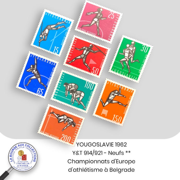 YOUGOSLAVIE 1962 - Y&T 914/921 - Championnats d'Europe d'athlétisme à Belgrade - Neufs **