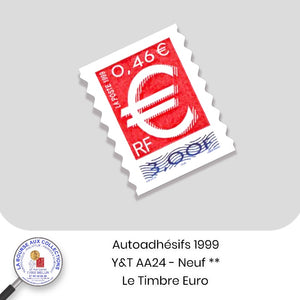 1999 - Autoadhésifs -  Y&T n°  AA 24 (3215) - Le Timbre Euro - Neuf **