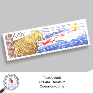 T.A.A.F. 2005 - Y&T 414 - Océanographie - NEUF **