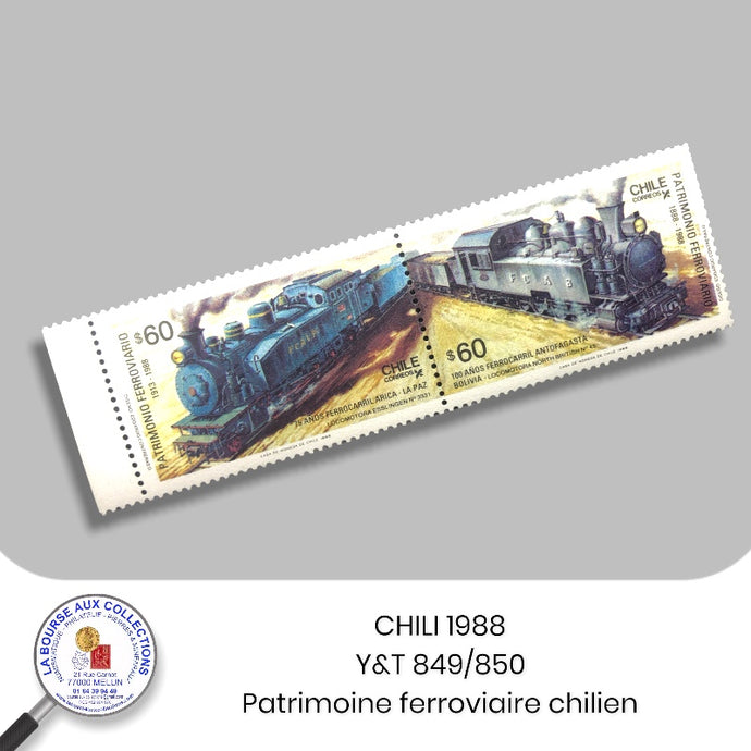 CHILI 1988 - Y&T 849/850 - Patrimoine ferroviaire Chilien - Neuf **