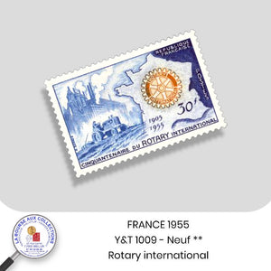 1955 - Y&T 1009 - Cinquantenaire du Rotary international - Neuf **