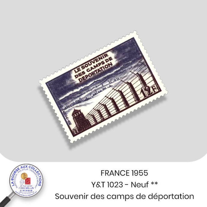 1955 - Y&T 1023 - 10ème anniversaire de la libération des camps de déportation - Neuf **