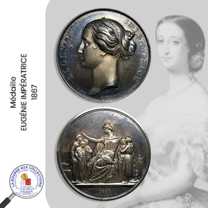 Médaille - EUGÉNIE IMPÉRATRICE - 1867