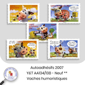 2007 - Autoadhésifs -  Y&T n° AA 134/138 (4089/4093) - Sourires / Vaches humoristiques - Neufs **