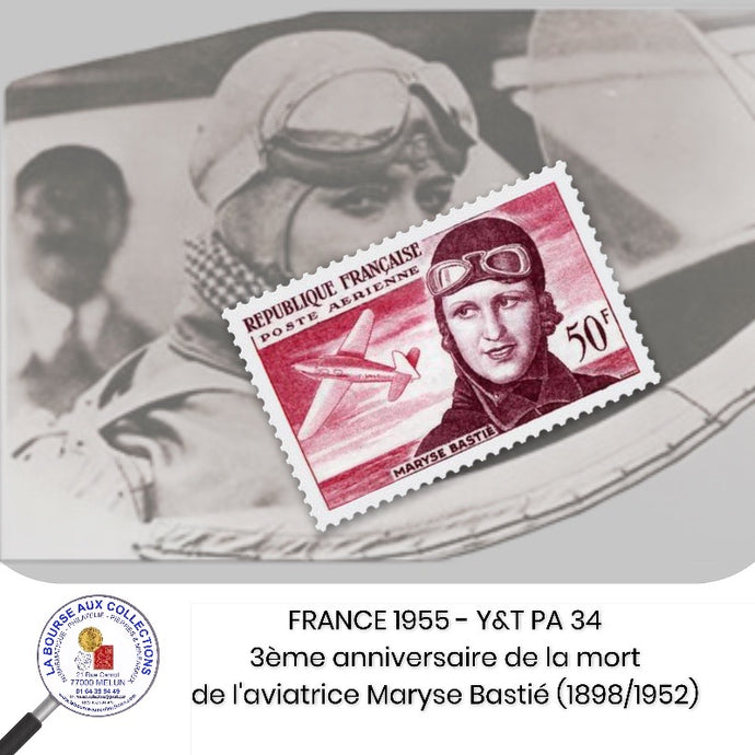 1955 - Y&T PA 34 - 3ème anniversaire de la mort de l'aviatrice Maryse Bastié (1898/1952) - Neuf **
