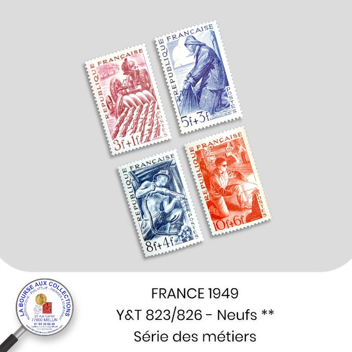 1949 - Y&T 823/826 - Série des métiers - Neufs **