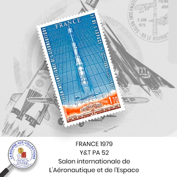 1979 - Y&T PA 52 - Salon international de l’Aéronautique et de l'Espace   - NEUF **