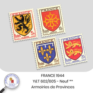 1944 - Y&T 602/605 - Armoiries de Provinces - Neuf **
