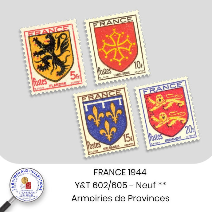 1944 - Y&T 602/605 - Armoiries de Provinces - Neuf **