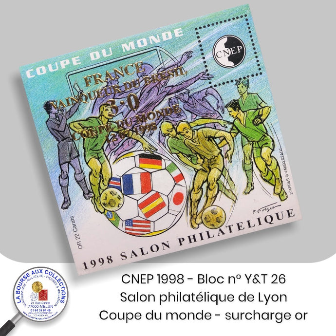 CNEP 1998 - Bloc n° Y&T 27 - Salon philatélique de Lyon. Coupe du monde - Surchargé or