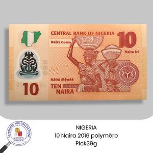 NIGERIA - 10 Naira 2016 / polymère - Pick39g - NEUF / UNC