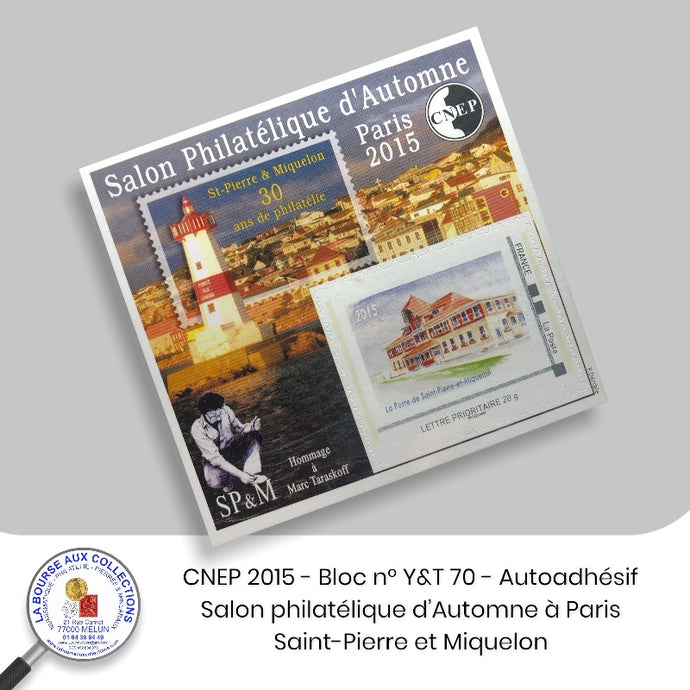 CNEP 2015 - Bloc n° Y&T 70 - Autoadhésif - Salon Philatélique d'Automne à Paris -  Saint-Pierre et Miquelon.