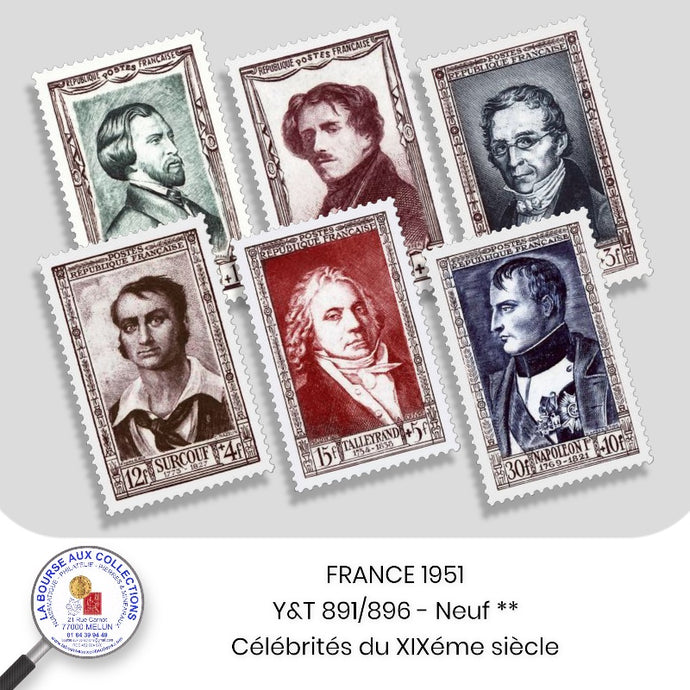1951 - Y&T 891/896 - Célébrités Françaises du XIXe siècle - Neuf **