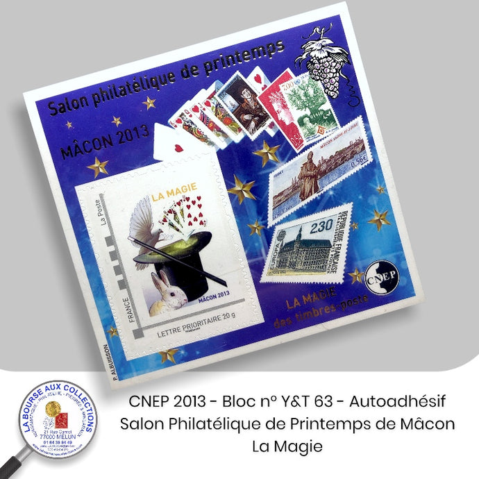 CNEP 2013 - Bloc n° Y&T 63 - Autoadhésif - Salon Philatélique de Printemps de Mâcon - La Magie.