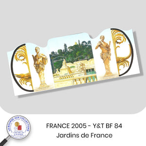 2005 - BF n° 84 - Jardins de France  - Neuf **
