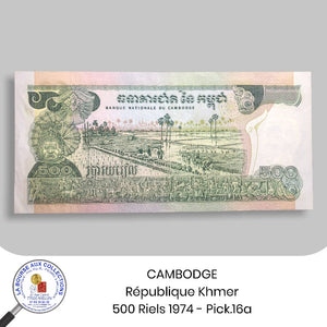 CAMBODGE, République Khmer - 500 Riels 1974 - Pick.16a - NEUF / UNC