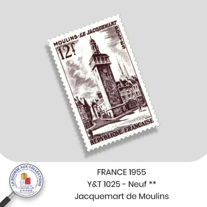 1955 - Y&T 1025 - 5ème centenaire du Jacquemart de Moulins - Neuf **